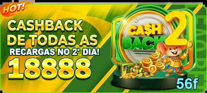 Promoção de cashback do 56f para recargas no 2º dia.